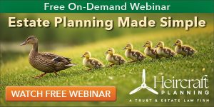 Promotional graphic for the free on-demand webinar Estate Planning Made Simple from Heircraft Planning featuring a duck leading ducklings across a green field